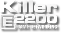 Killer™ E2200 Gaming Network/ Intel® Gigabit LAN